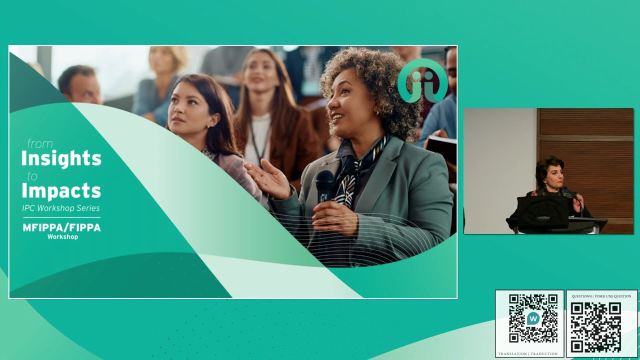 From Insights to Impacts: MFIPPA/FIPPA Workshop — Full event recording