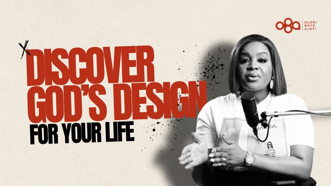 Discover God’s Design For Your Life