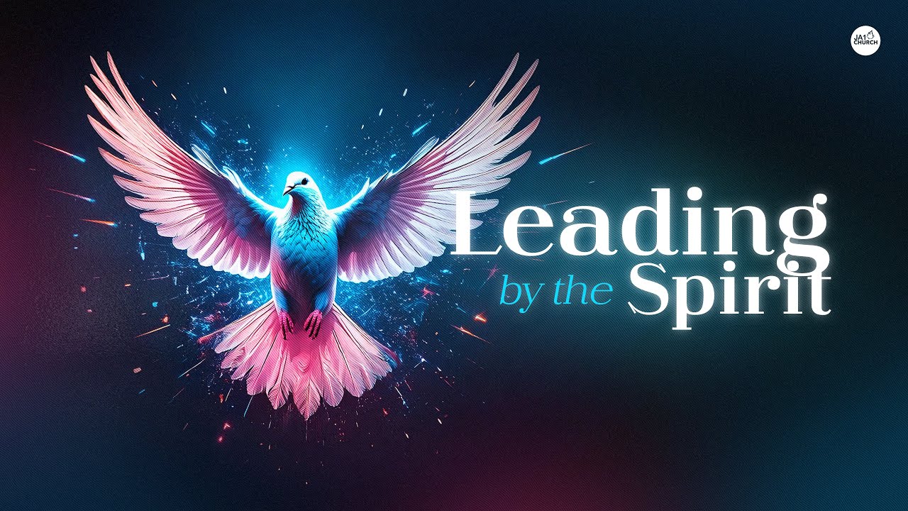 LEADING BY THE SPIRIT by Apostle Bishop Art Gonzales