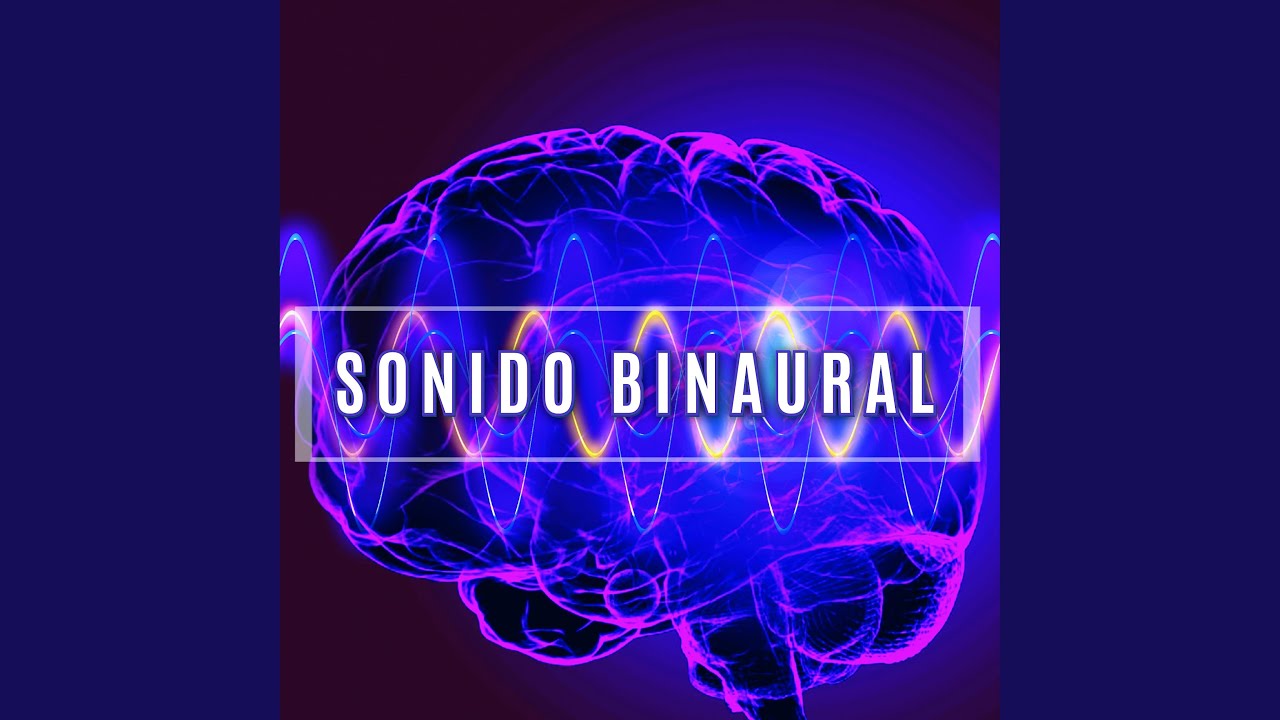 Sonido Binaural Para Calmar la Mente