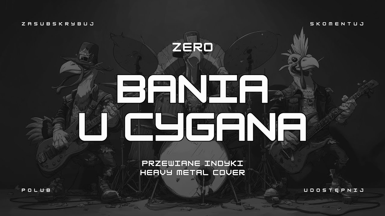 🔥 ZERO - Bania u Cygana (ale to heavy metal cover) 🦃🤘 HIT