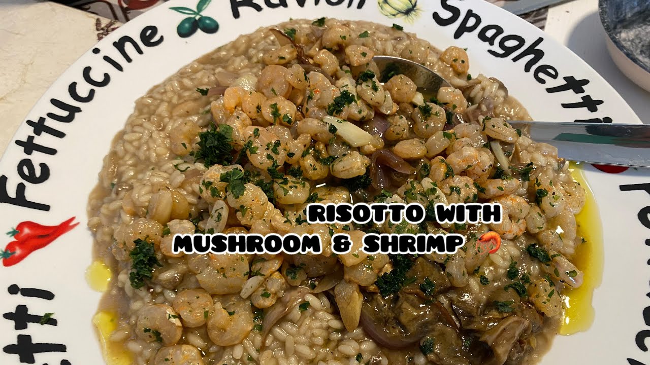 ITALIAN FOOD RISOTTO WITH MUSHROOMS & SHRIMP #asmrvideo  #satisfying #food