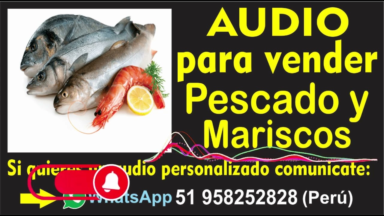 Audio para vender Pescados y Mariscos