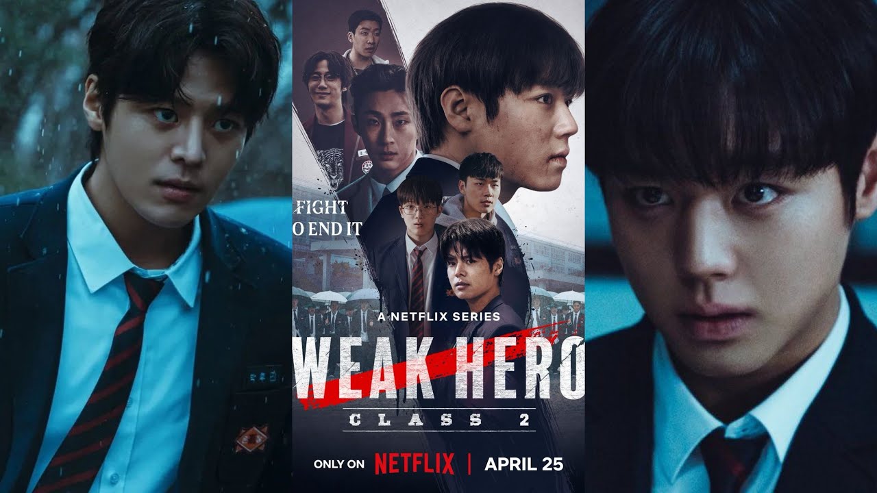 [1] TỔNG HỢP VIDEO TIKTOK “WEAK HERO CLASS”SS2