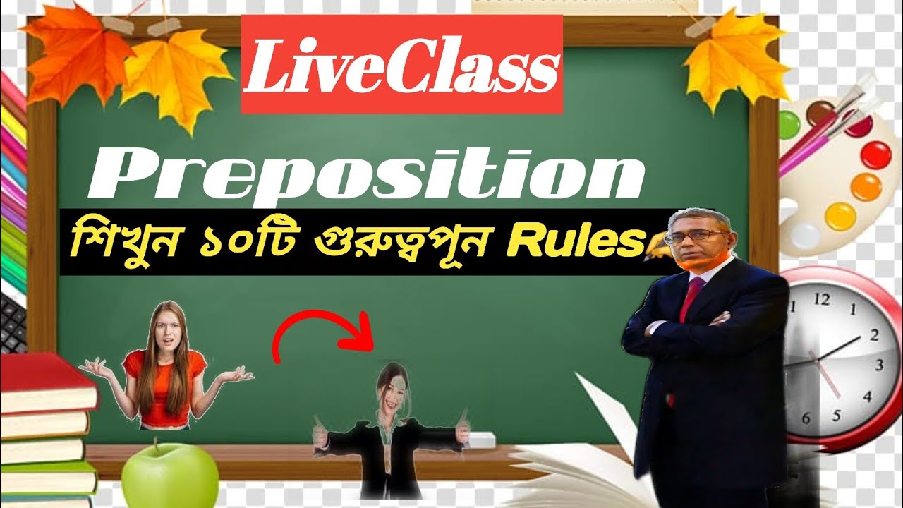 Preposition  Live Class (6-12)SSC-HSC26.Master House 24
