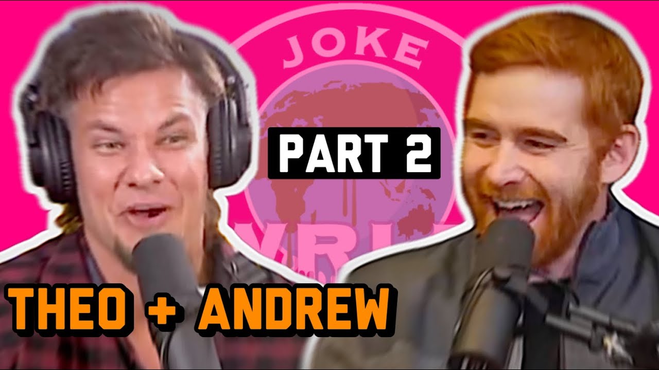 Andrew Santino & Theo Von Crack Each Other Up