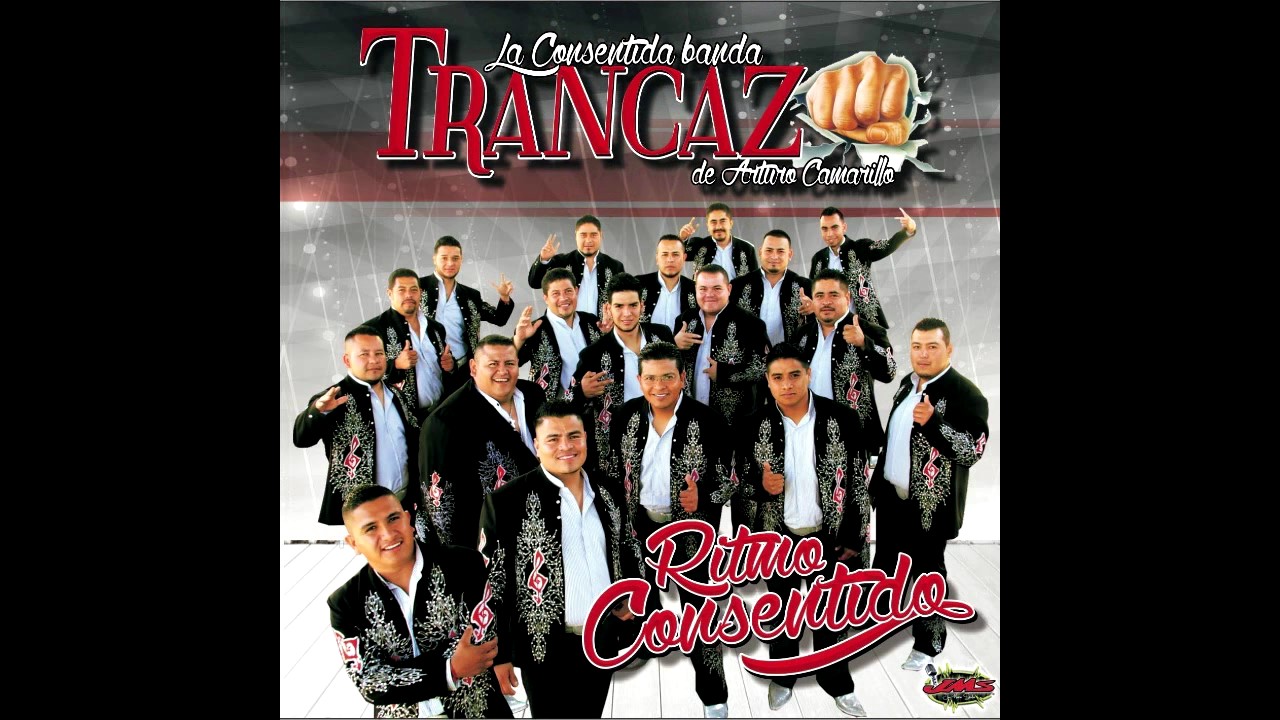 Banda Trancazo La Consentida en ViVo [La Perra]