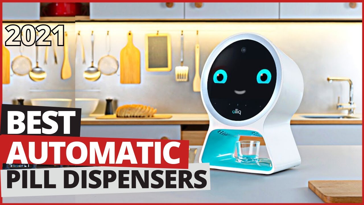 Best Automatic Pill Dispensers [November 2021]