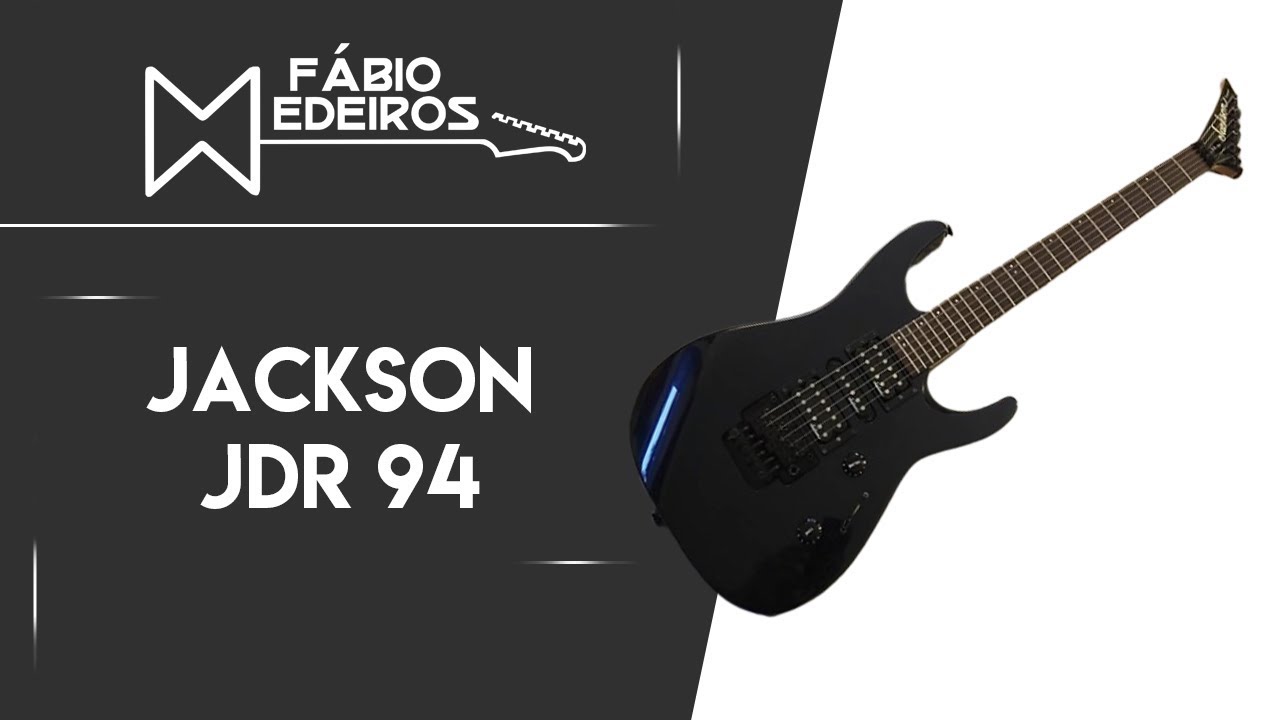 Meu Equipamento - Guitarra Jackson Jdr 94 - Fábio Medeiros