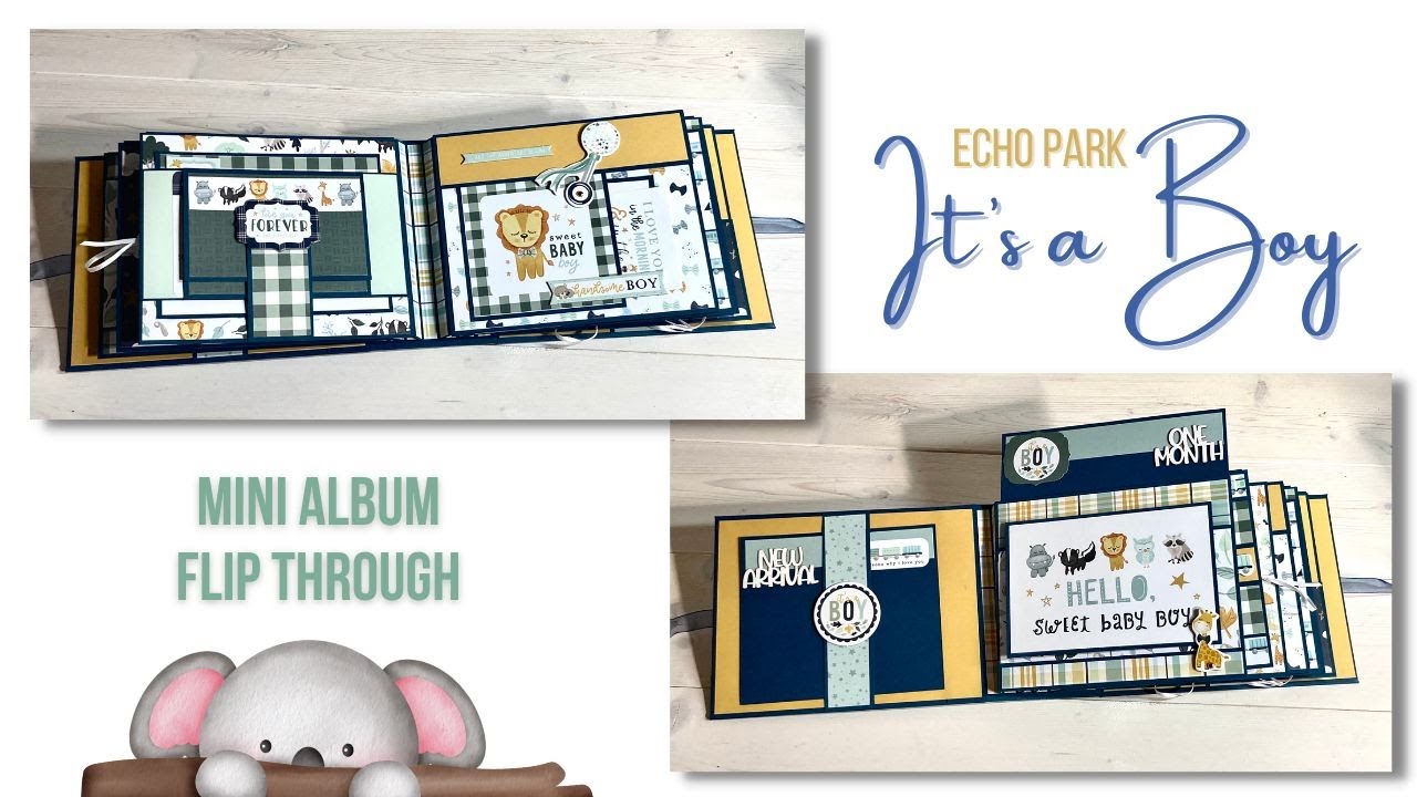 Echo Park It’s A Boy Mini Album Flip Through
