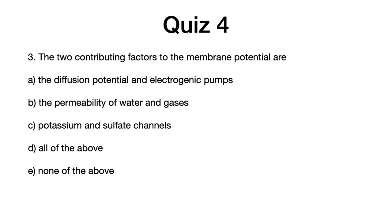 Plant Physiology: Lecture 4: Quiz#4
