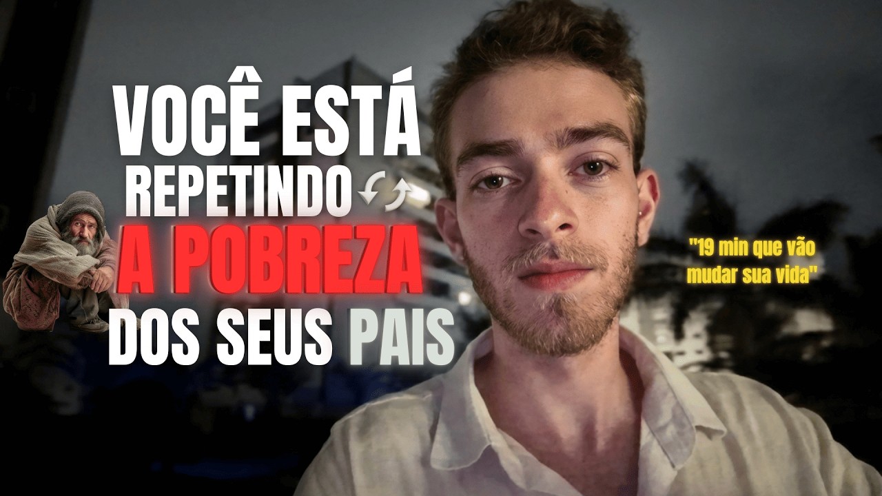Você está repetindo a pobreza dos seus pais: o dia que eu parei de ter medo de prosperar.