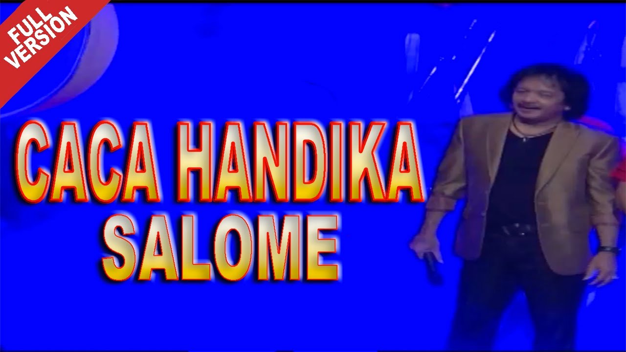 Caca Handika - Salome (Official Music Video)