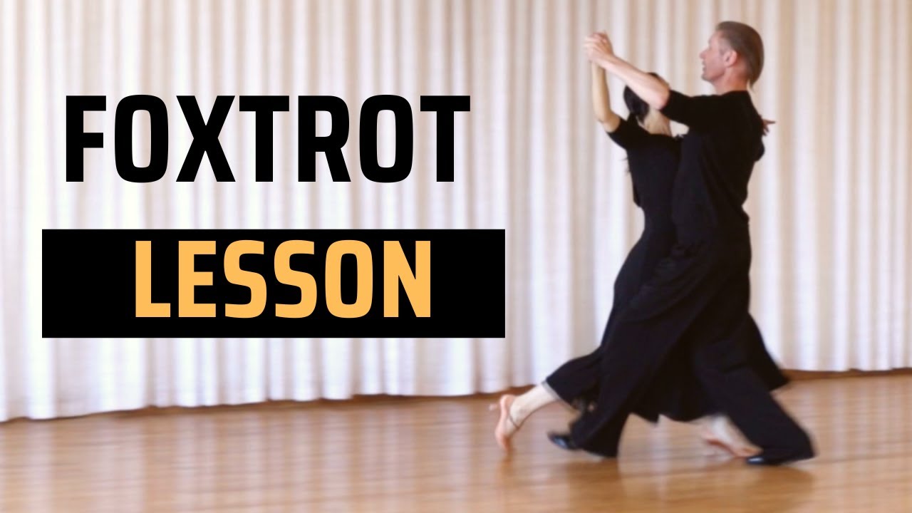 Foxtrot Lesson: Routine Tips & Techniques