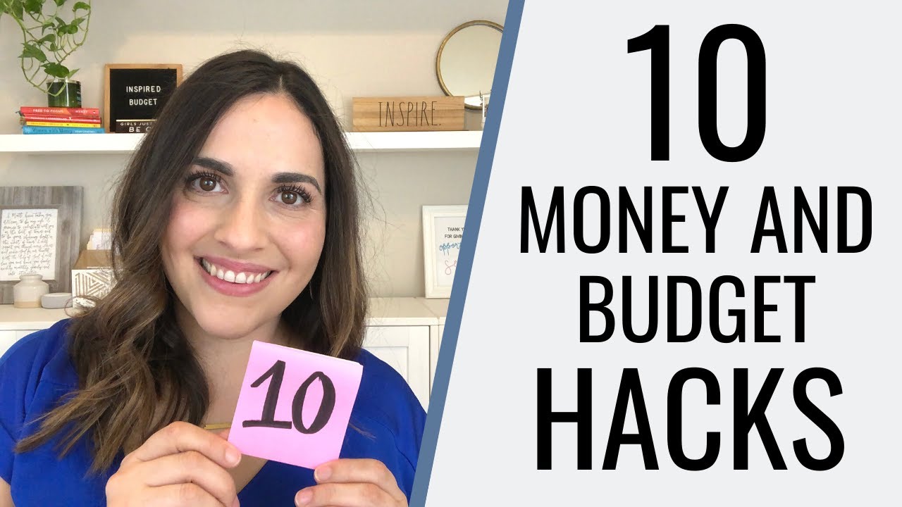 10 Money & Budget Hacks To Help You Save A Ton Of Money
