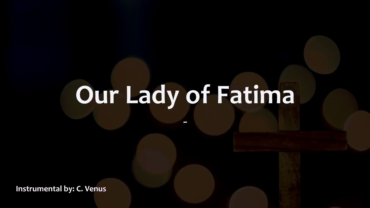 Our Lady of Fatima Instrumental