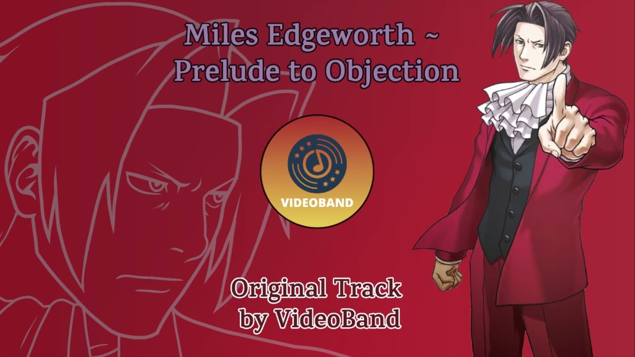 Miles Edgeworth ~ Prelude to Objection - Ace Attorney Original Track