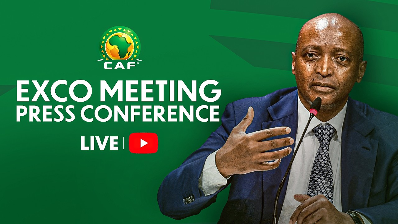 CAF President ExCo Meeting Press Conference - English