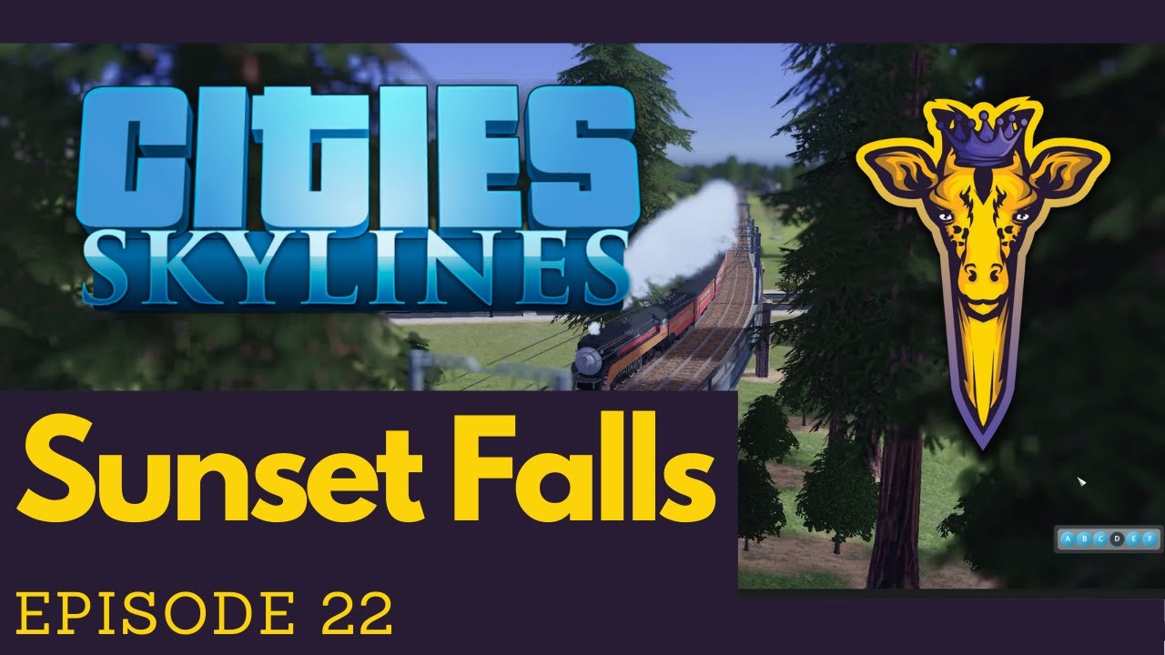 Creating our Railside Farmer's Market! | Sunset Falls Ep. 22 | Cities: Skylines [MODDED]