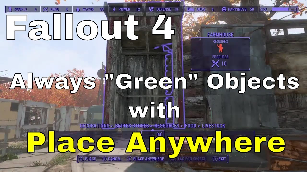 Place Anywhere - Always Green Objects - Fallout 4 Settlement Building Tutorial