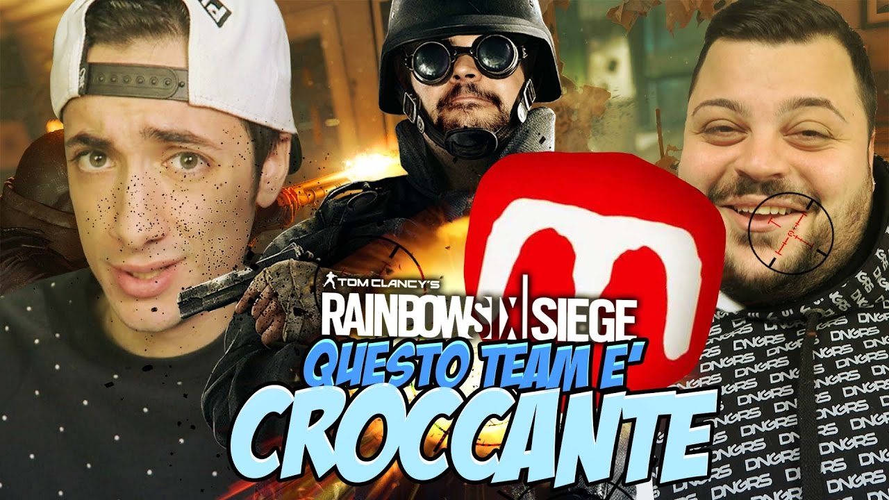 Rainbow Six Siege : Questo Team è Veramente Croccante