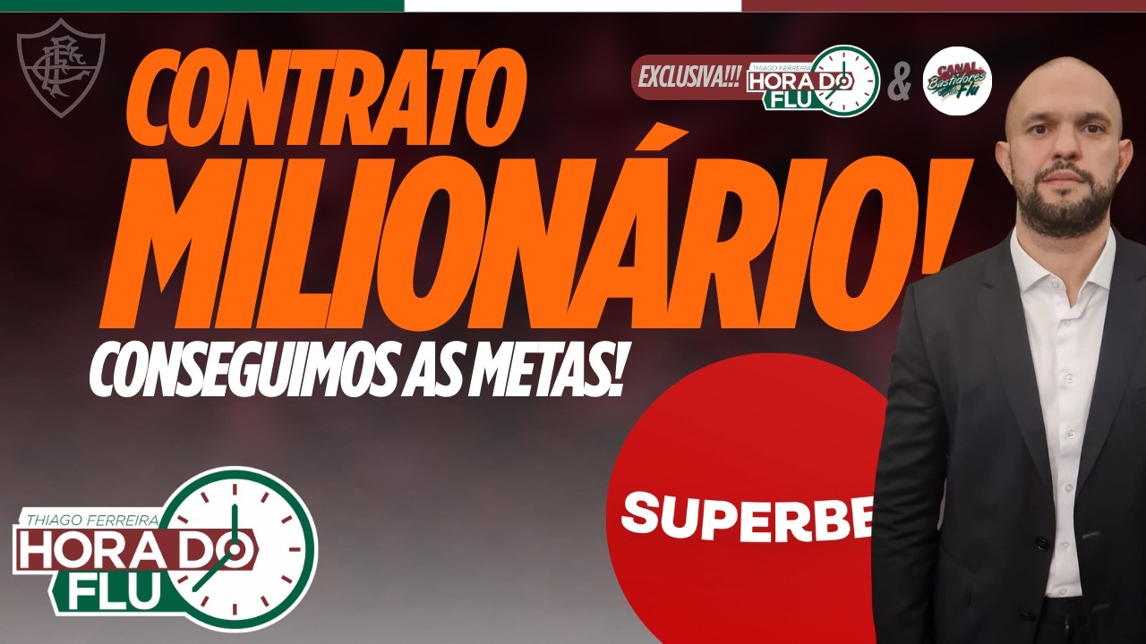 🚨CONSEGUIMOS MAIS DETALHES SOBRE O CONTRATO MILIONÁRIO DO FLUMINENSE COM A SUPERBET