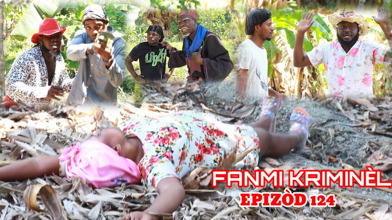 Fanmi kriminel epizod 124 Titit aki twist mabouya Ciara timeline brike deboul App