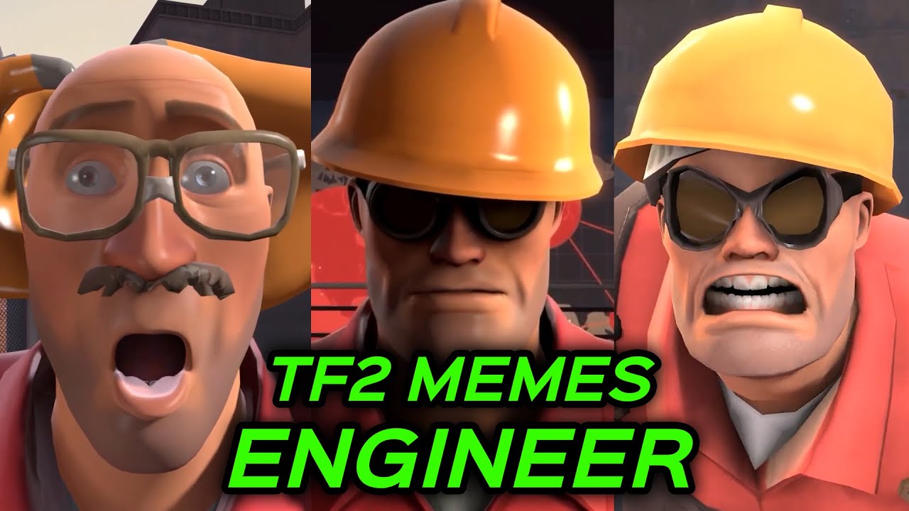 TF2 MEMES but ENGINEER for 1 HOUR and 9 MINUTES