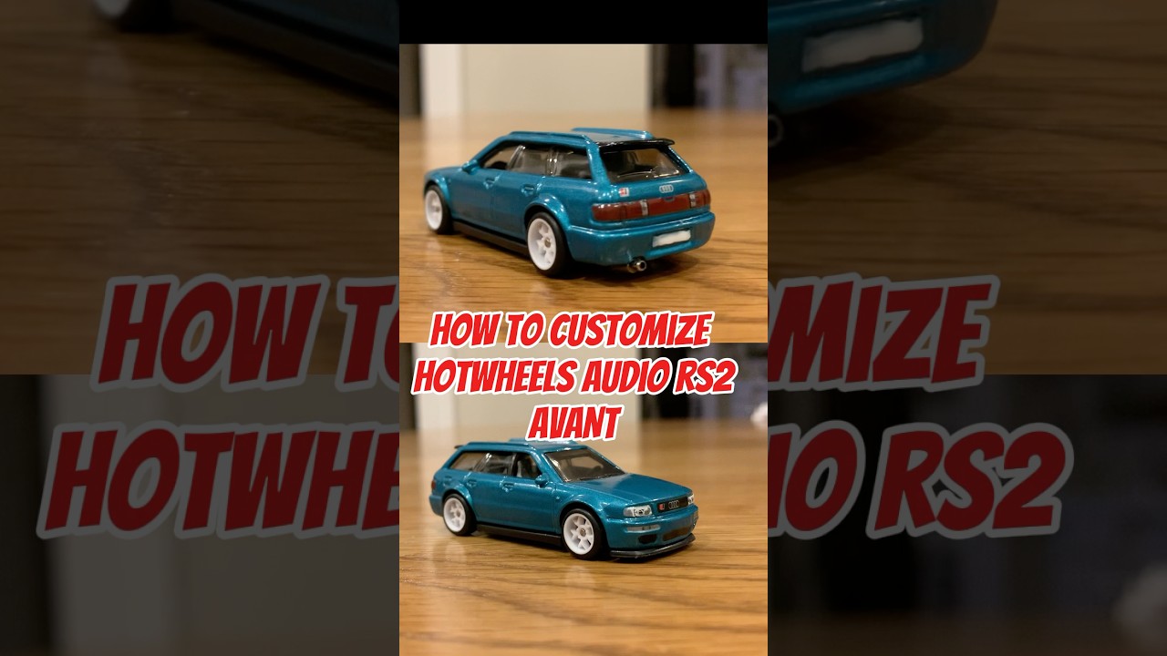How to CUSTOMIZE HOTWHEELS AUDI RS2 AVANT🔥#hotwheels #car #diy #custom #diecast #cars #audi #jdm