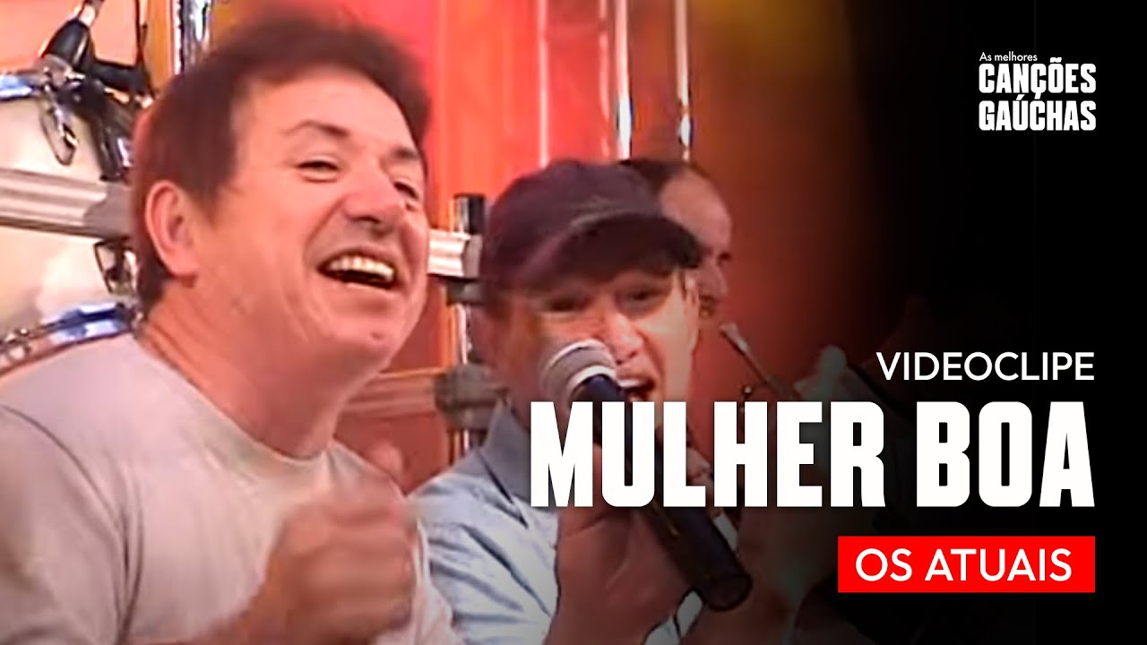 MULHER BOA - OS ATUAIS (VIDEOCLIPE DVD GOSTO DE BOMBOM)