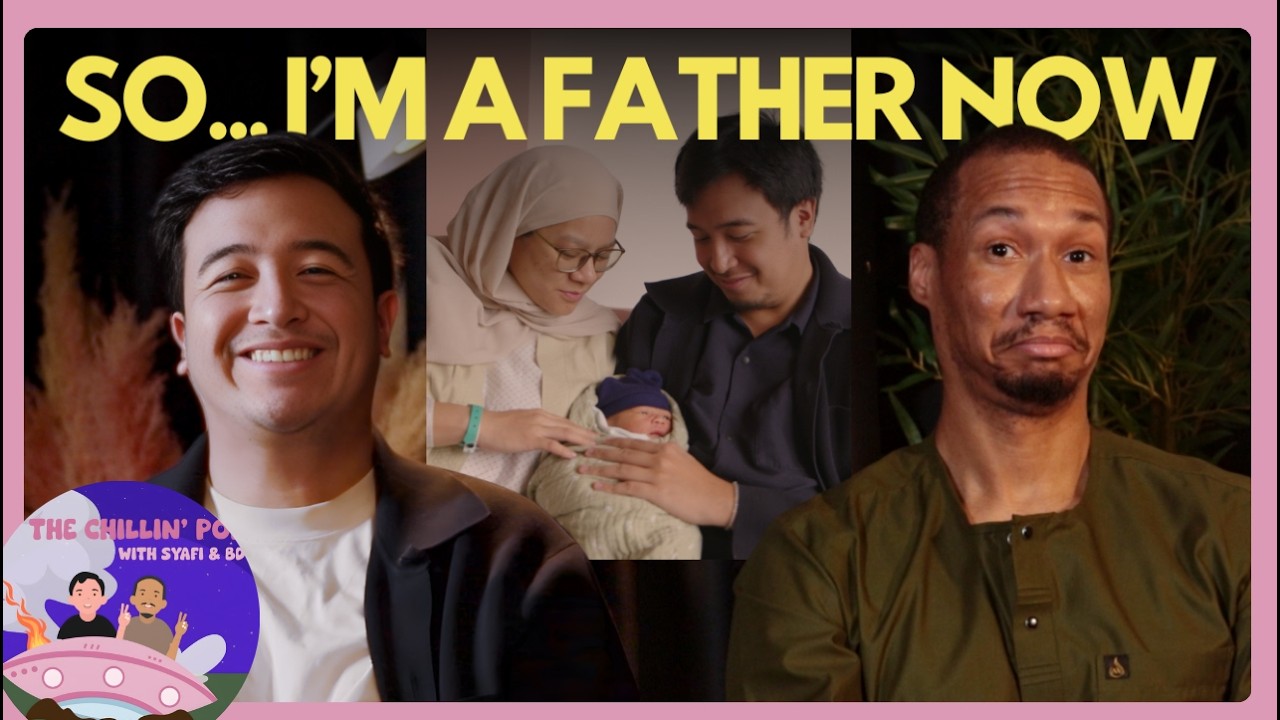 How it feels being a First Time Father 👶 | The Chillin' Pod Ep. 8