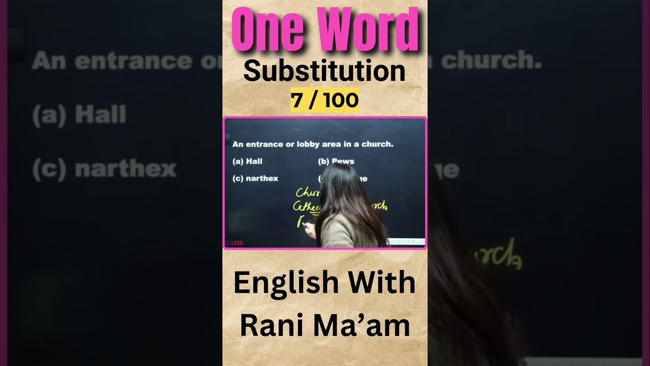 One - Word Substitution  | 7 / 100 | English With Rani Ma'am