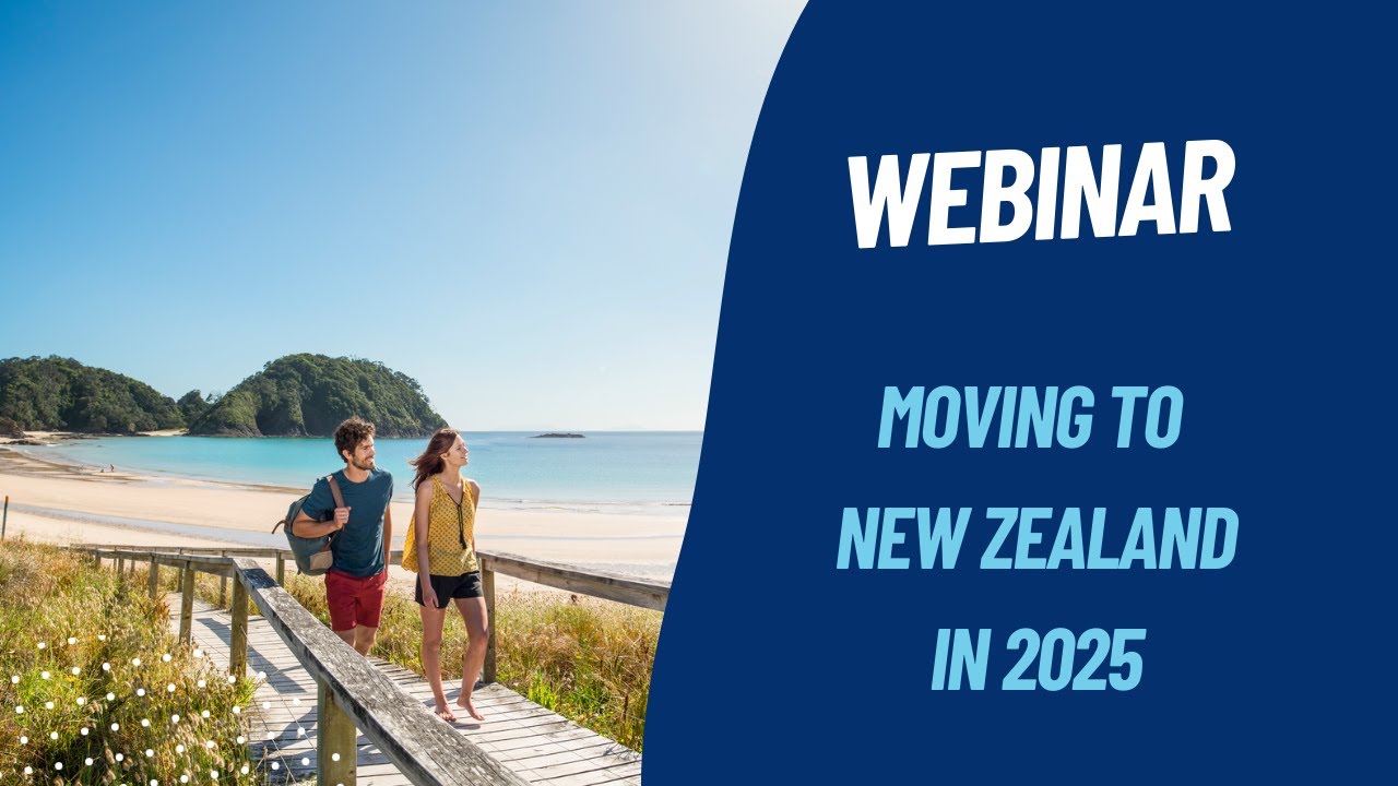 Moving to New Zealand in 2025 - May