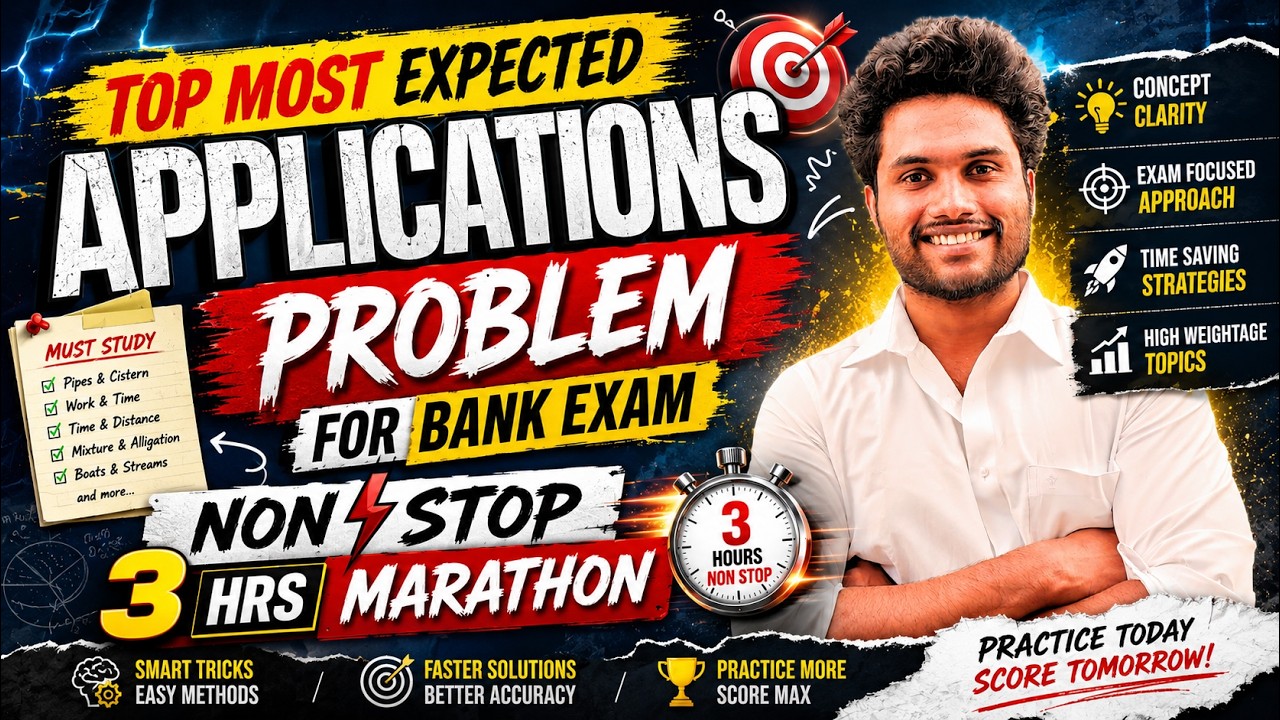 TOP MOST EXPECTED APPLICATIONS PROBLEM FOR BANK EXAMS | NON-STOP 3 HRS MARATHON