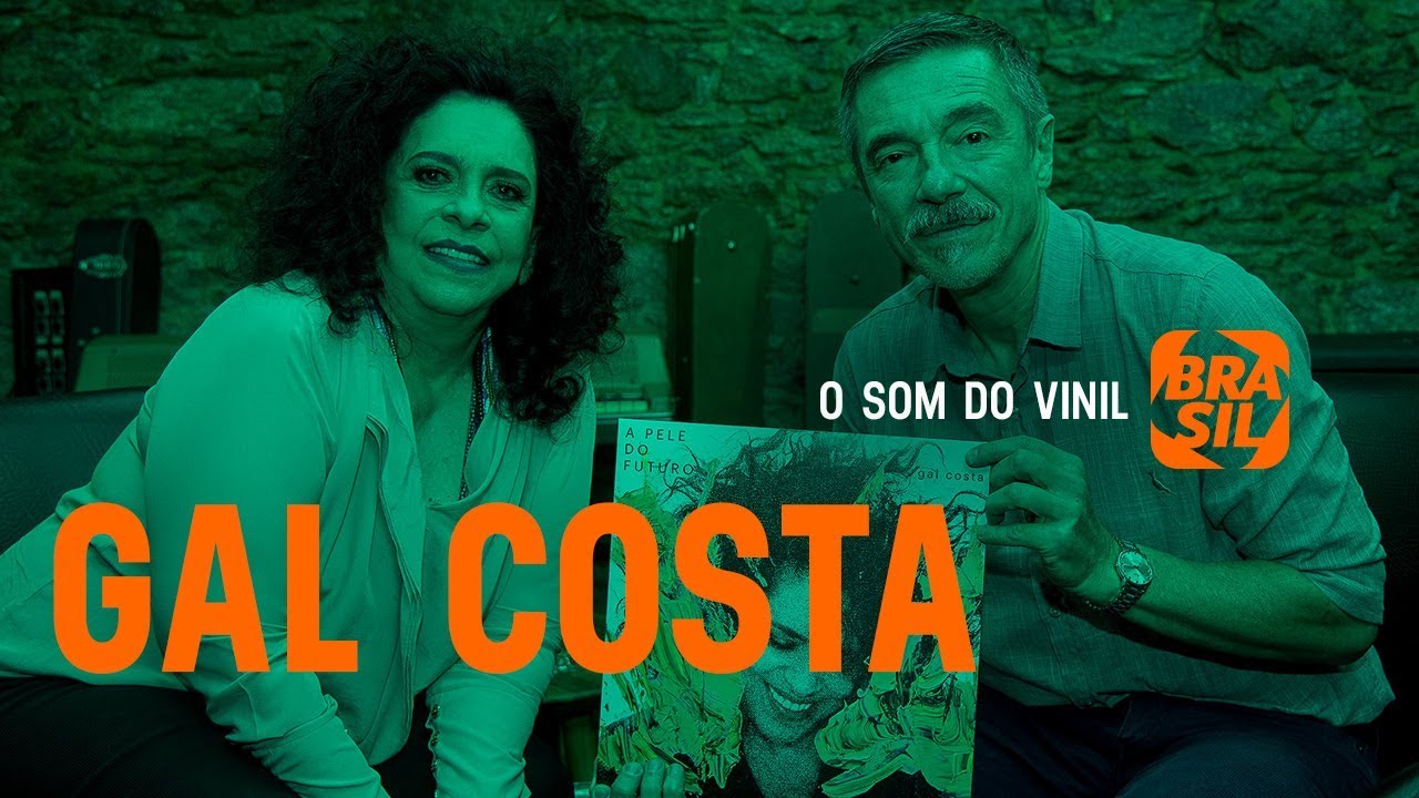 Gal Costa, a voz cristalina do Brasil em constante mudança em 