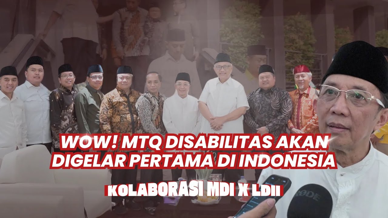 LDII TV: MDI dan LDII Akan Gelar MTQ Disabilitas Pertama Di Indonesia
