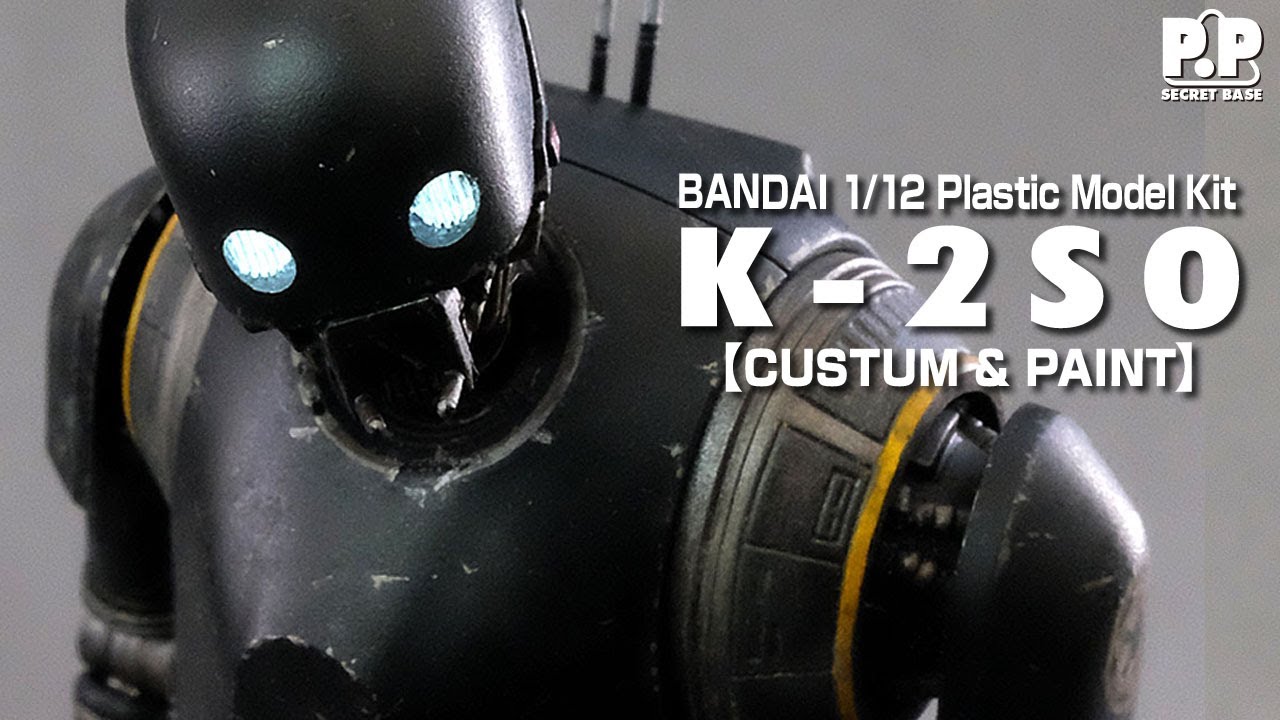 【スターウォーズ】K-2SOをカスタムでつくる！BANDAI 1/12 K-2SO Plastic Model Kit Custum Build !【プラモデル】
