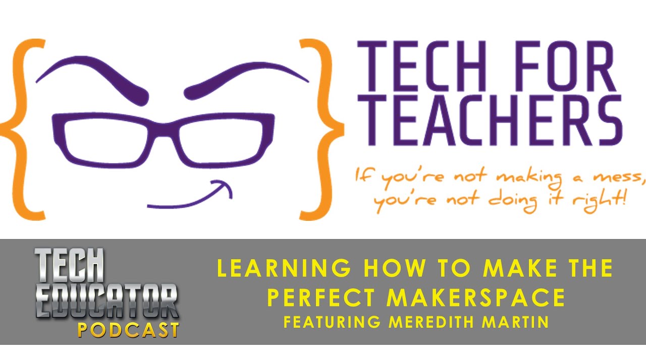 Learn How To Build Makerspaces and STEAM Labs (STEM Education)