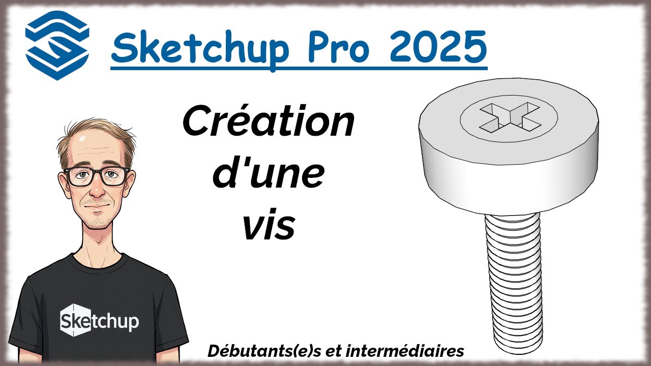 Sketchup Tuto Français - Apprenons à créer une vis sans extension (Episode 04)