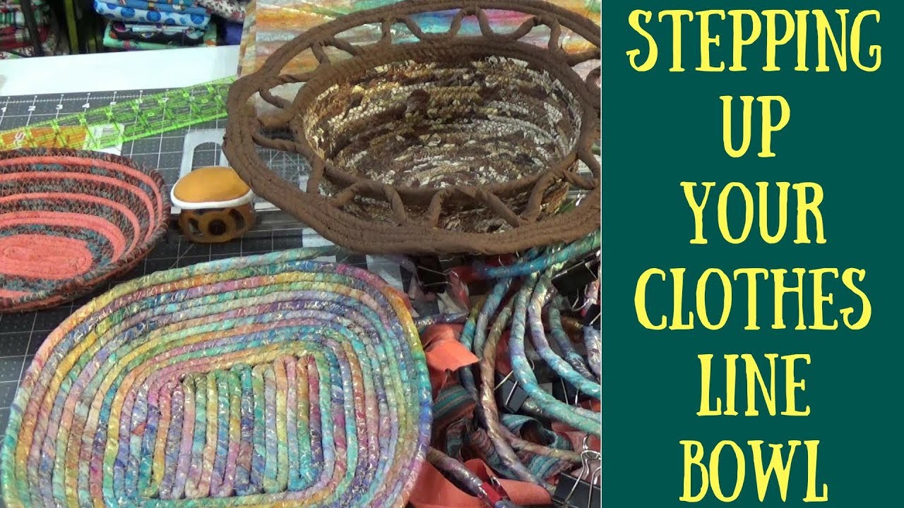 Stepping Up Your Clothes Line Bowl