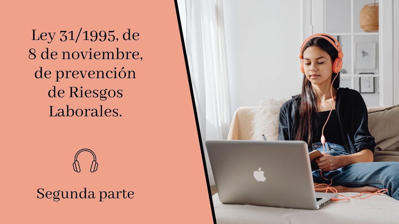 Capítulo II 📖 Ley 31/1995, de prevención de Riesgos Laborales 📖 - 🎧 Audiolibro 🎧