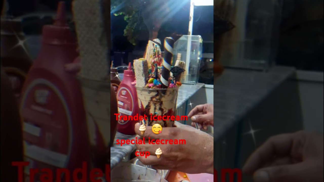 Trandet icecream 🍦 😋 special cup #youtube #❄icecream #foodstreet #food #funny 😎🥞