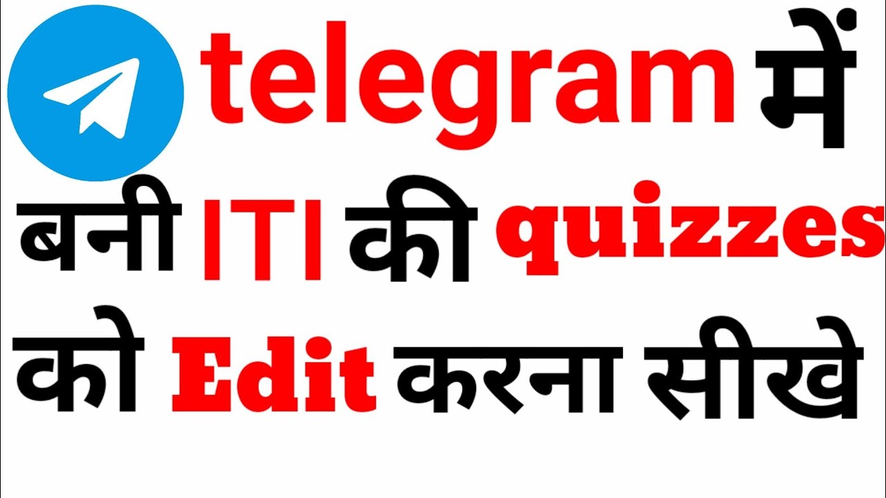 Telegram app me bani quizzes ko edit karna sikhe ...