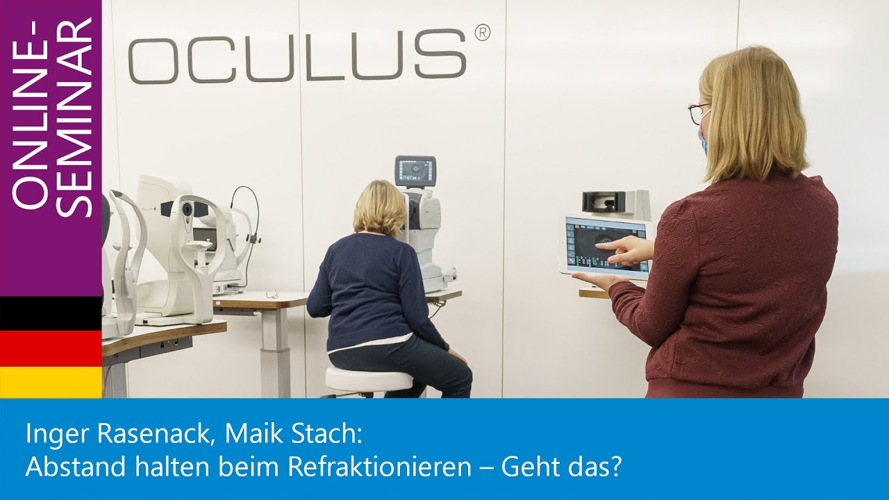 Online-Seminar: Abstand halten beim Refraktionieren – Geht das? 28.05.2020