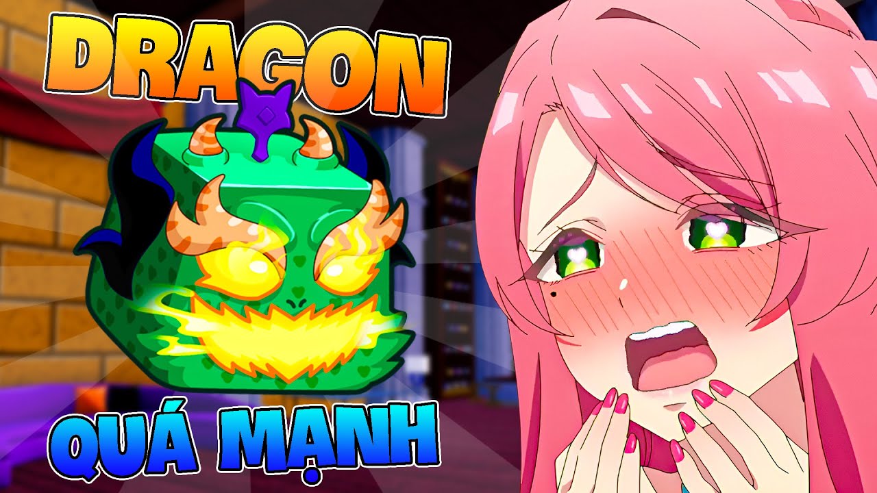 DRAGON L&Agrave;M T&Ocirc;I PH&Aacute;T SƯỚNG | Blox Fruit