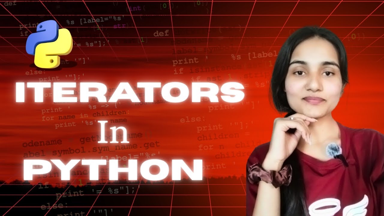 Day - 37 | Iterators in Python for Machine Learning, Data Science & Analytics