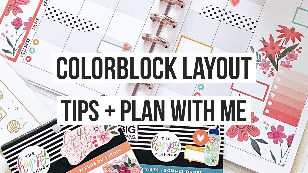 Plan With Me + Tips and Ideas on How to Use the Color Block Layout! | The Happy Planner