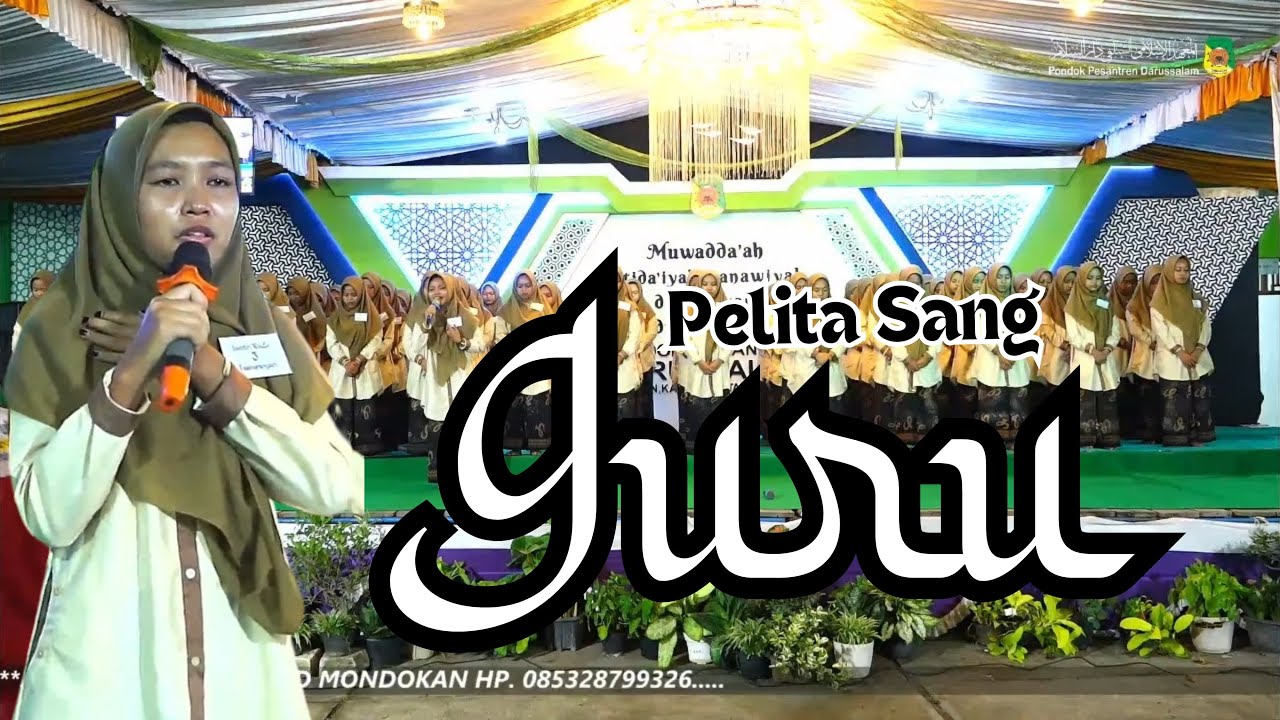 PELITA SANG GURU // Muwada'ah Ibtida'iyah Tsanawiyah Dan Aliyah Madrasah Diniyah Darussalam