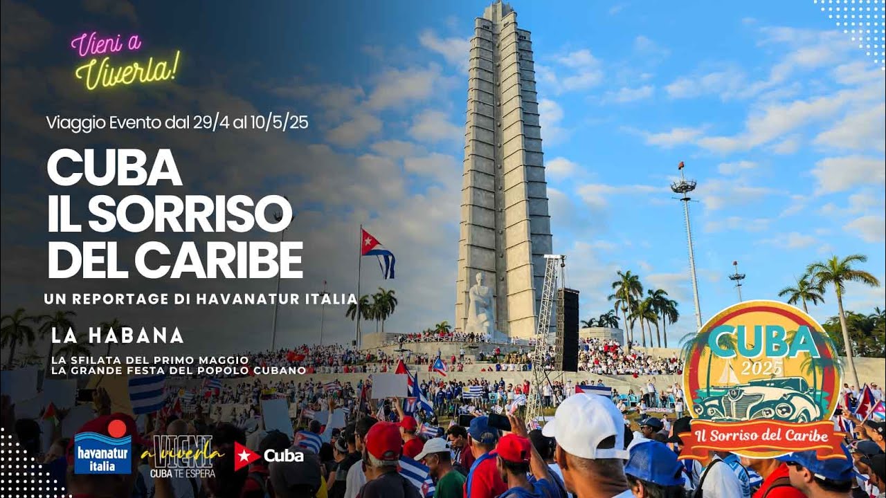 CUBA IL SORRISO DEL CARIBE 2025  - 1 Maggio