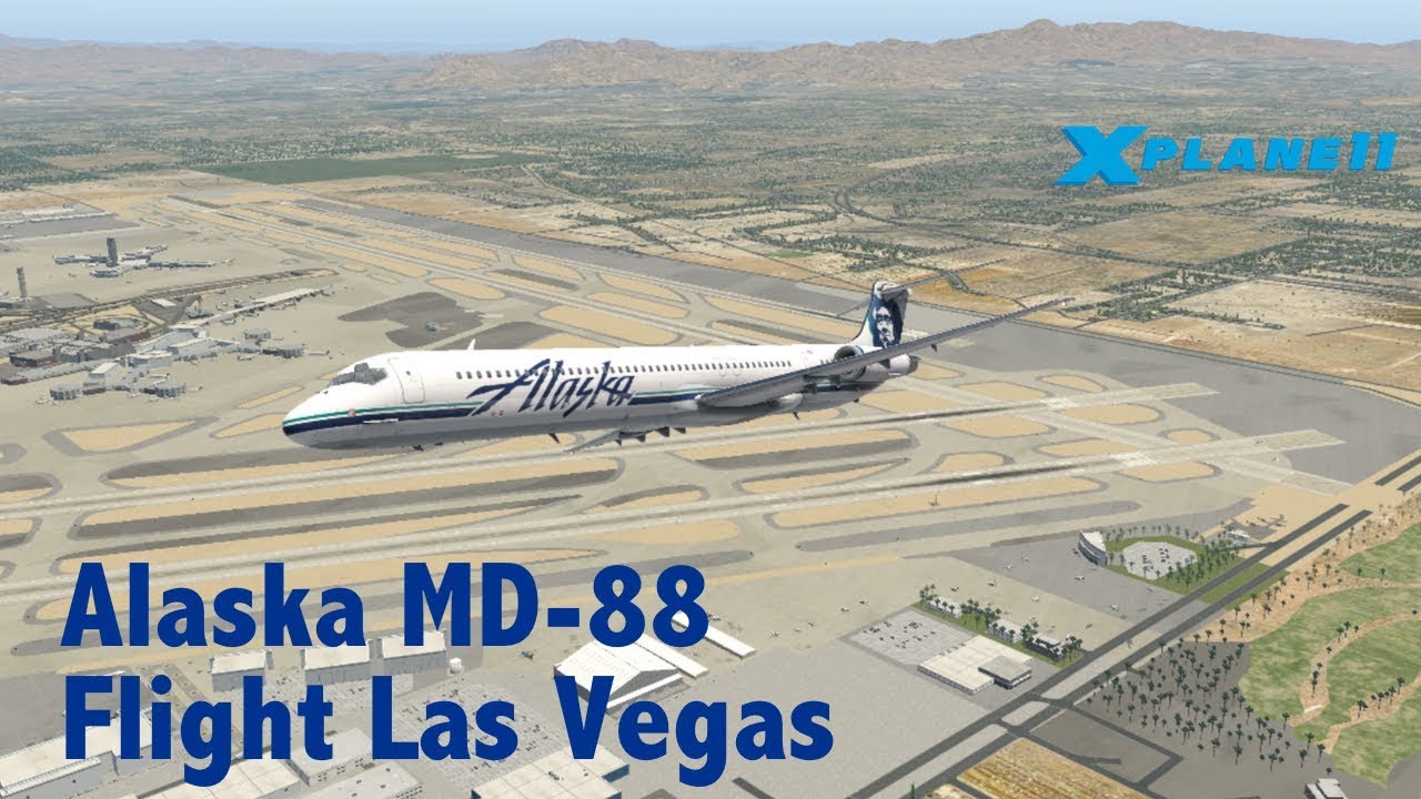 [X-Plane 11] Alaska MD-88 Las Vegas Flight